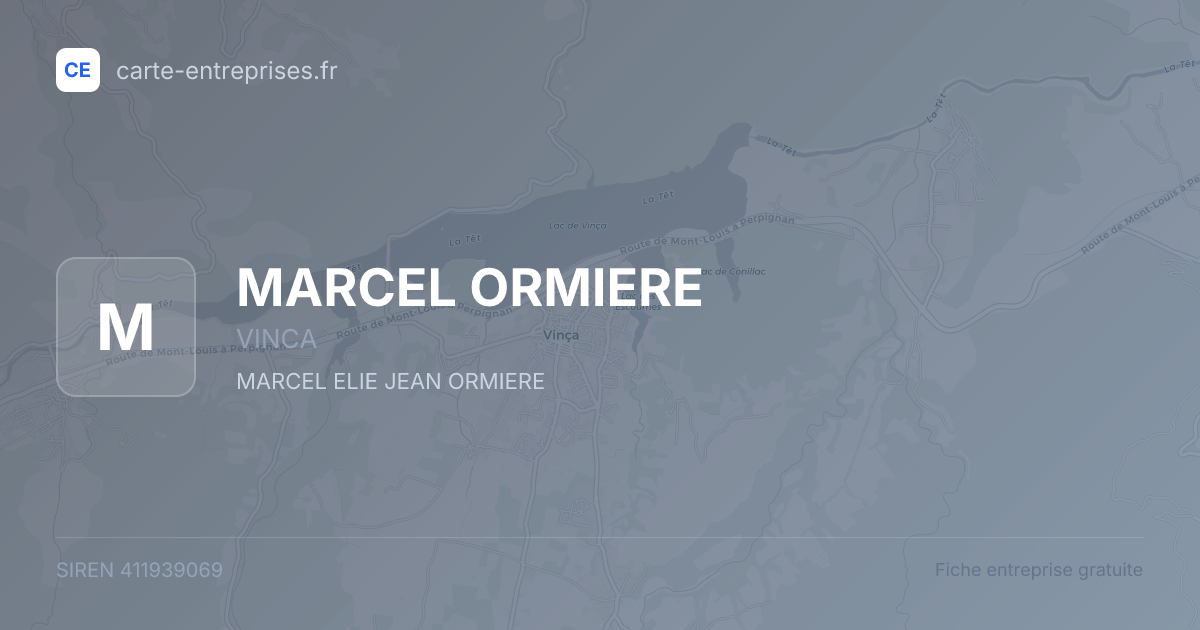 MARCEL ORMIERE — 411939069 — fiche entreprise