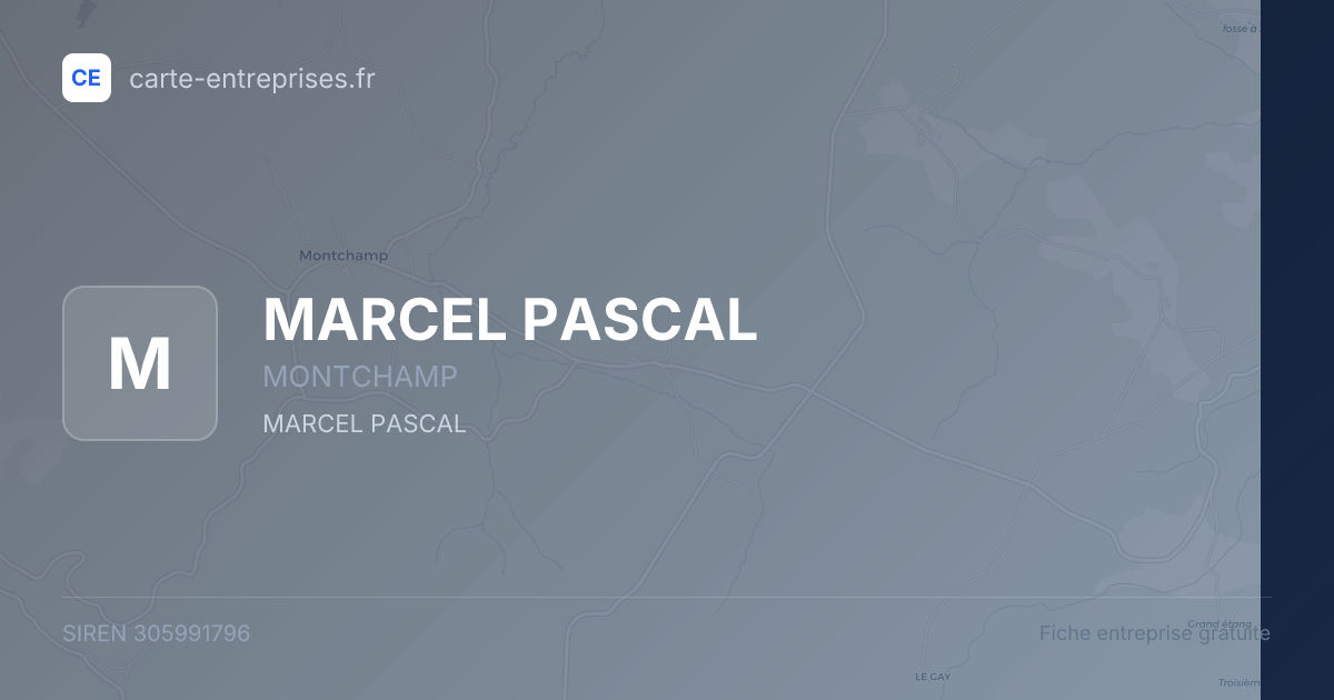 MARCEL PASCAL — 305991796 — fiche entreprise