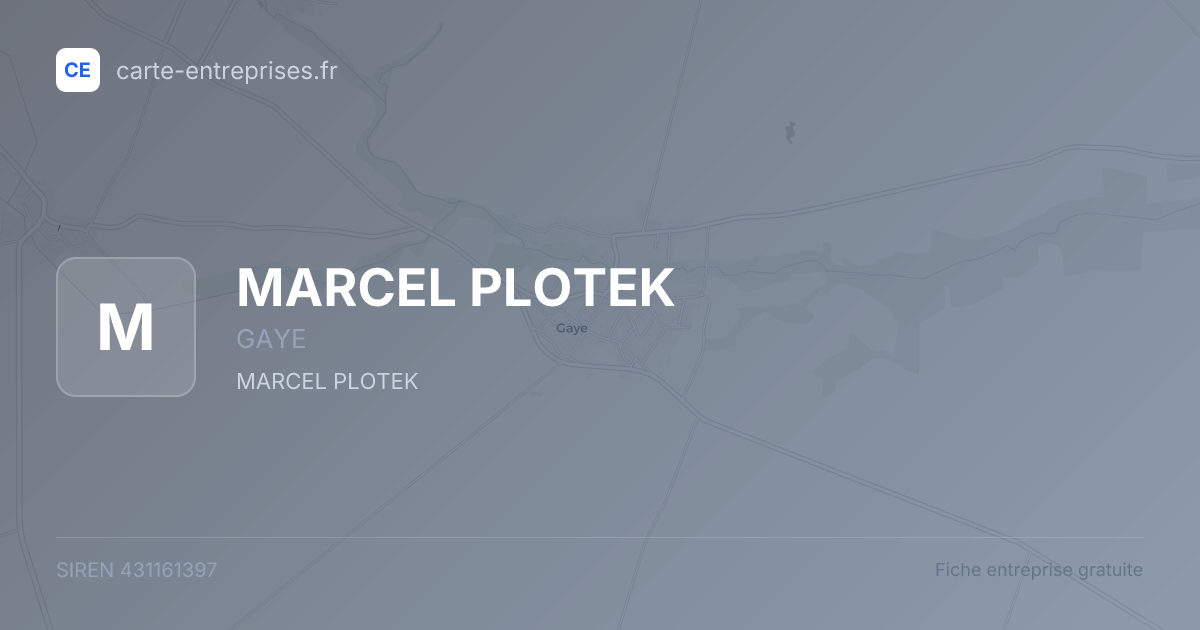MARCEL PLOTEK — 431161397 — fiche entreprise