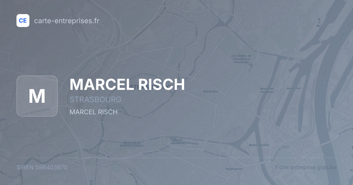 MARCEL RISCH — 598403970 — fiche entreprise
