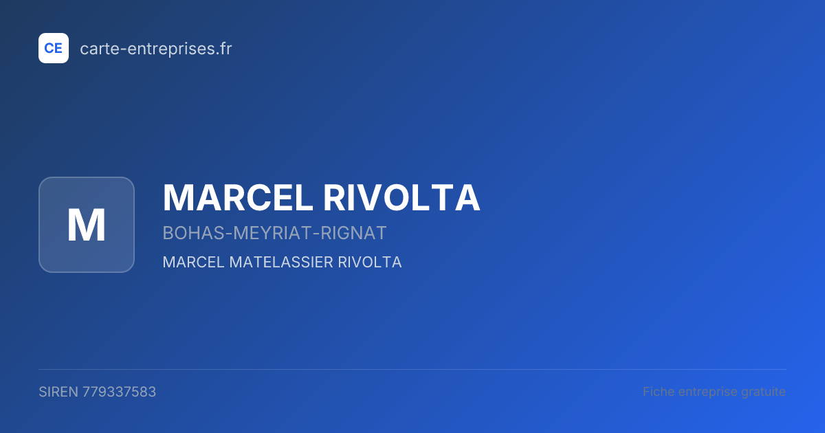 MARCEL RIVOLTA — 779337583 — fiche entreprise