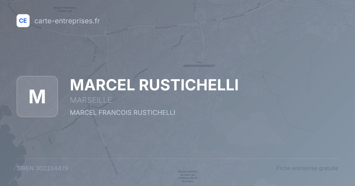 MARCEL RUSTICHELLI — 302334479 — fiche entreprise