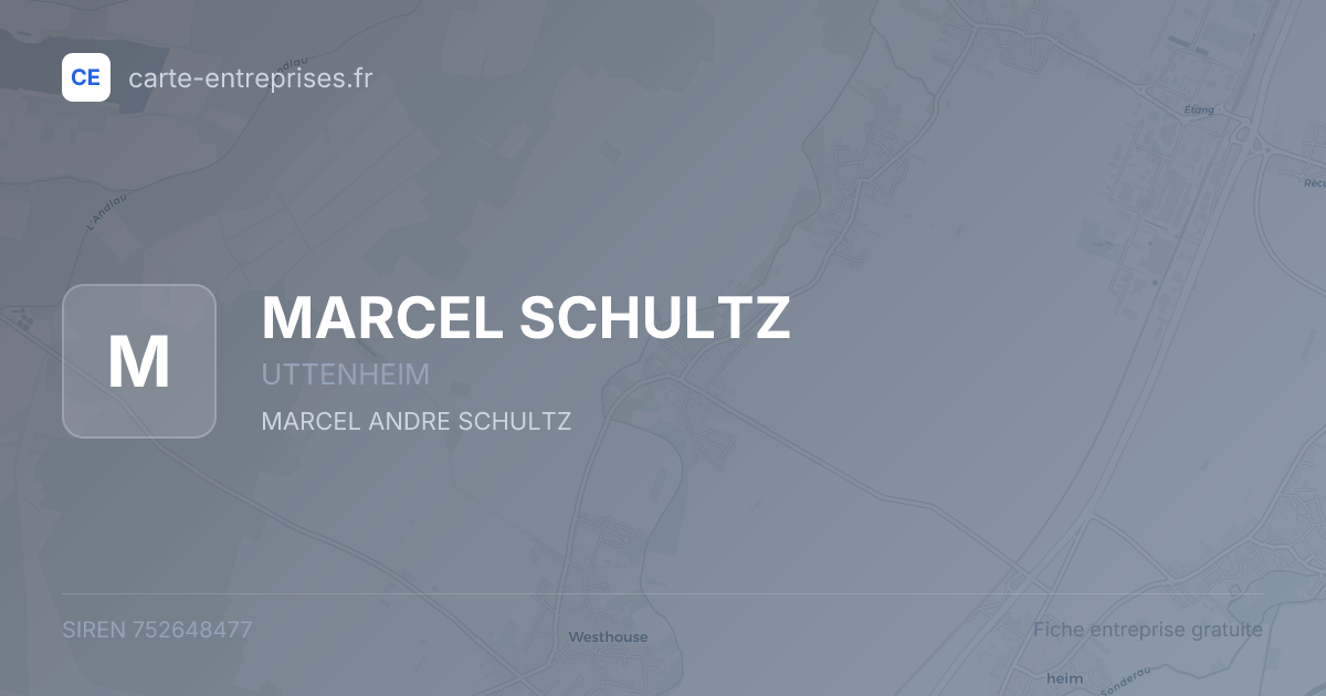 MARCEL SCHULTZ — 752648477 — fiche entreprise