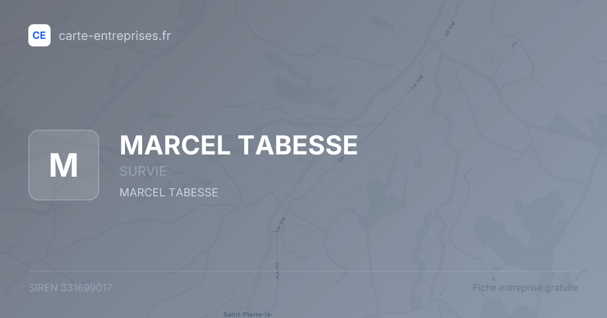 MARCEL TABESSE — 331699017 — fiche entreprise
