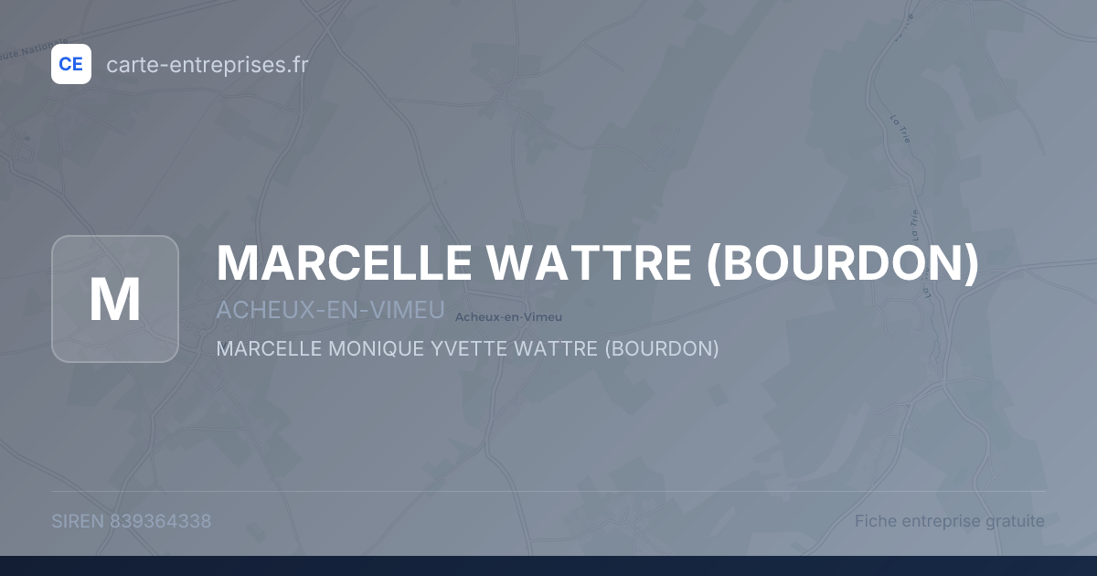 MARCELLE WATTRE (BOURDON) — 839364338 — fiche entreprise