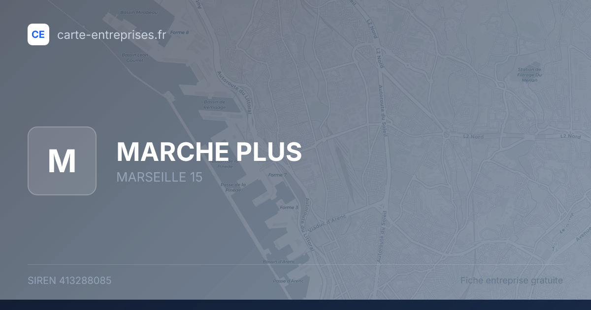 MARCHE PLUS — 413288085 — fiche entreprise