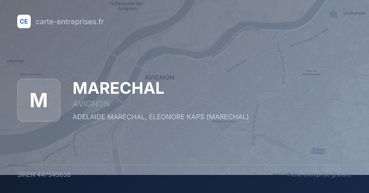 MARECHAL — 447545658 — fiche entreprise