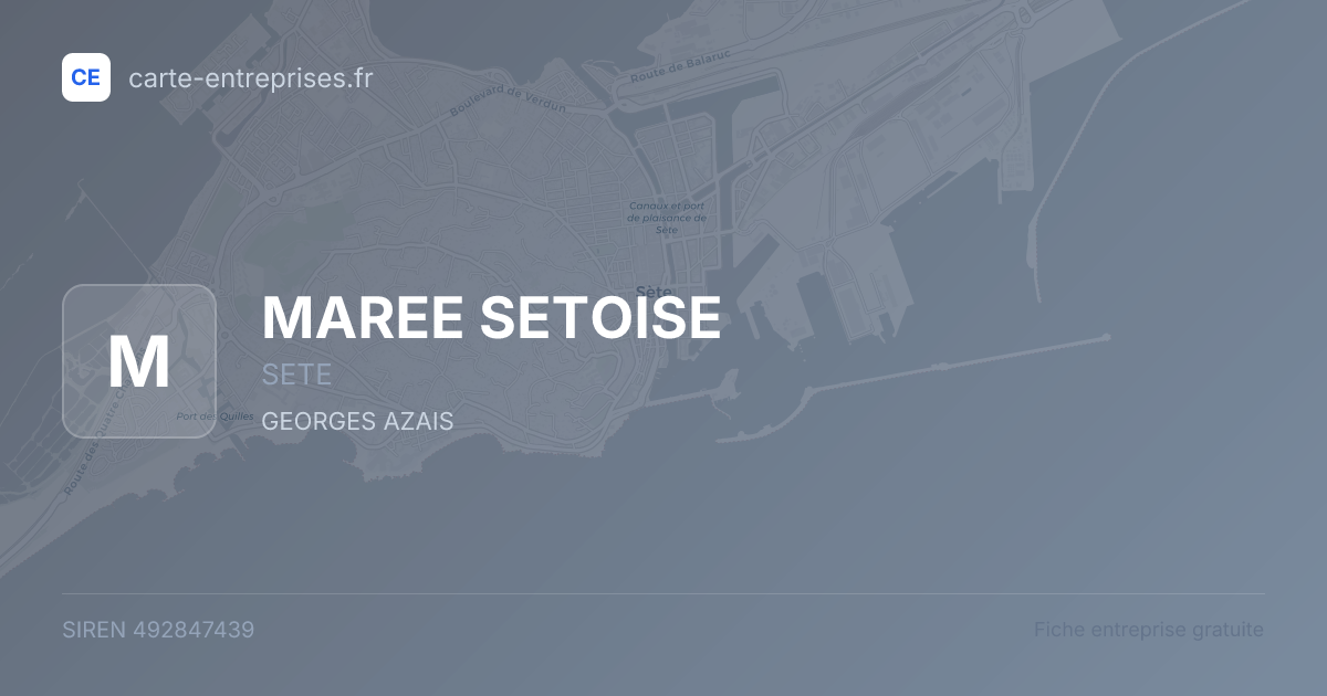 MAREE SETOISE — 492847439 — fiche entreprise