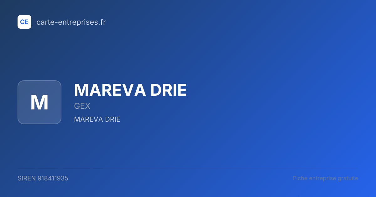MAREVA DRIE — 918411935 — fiche entreprise