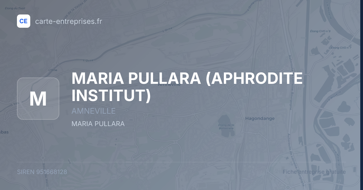 MARIA PULLARA (APHRODITE INSTITUT) — 951668128 — fiche entreprise