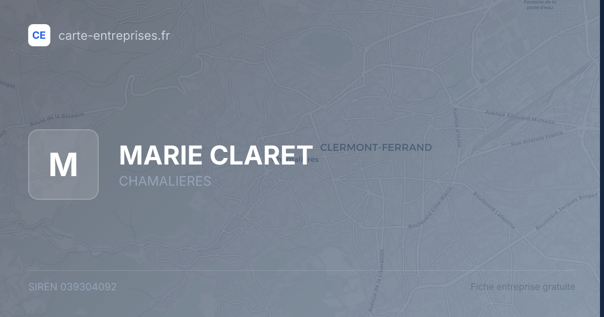 MARIE CLARET — 039304092 — fiche entreprise