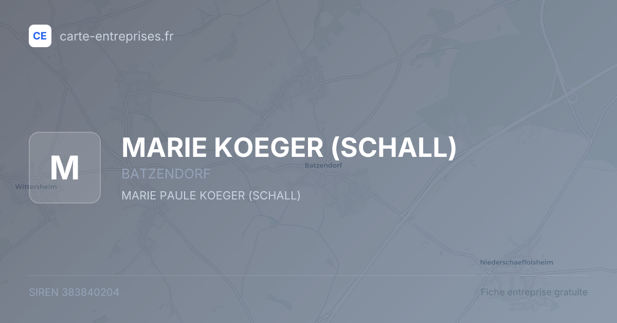 MARIE KOEGER (SCHALL) — 383840204 — fiche entreprise