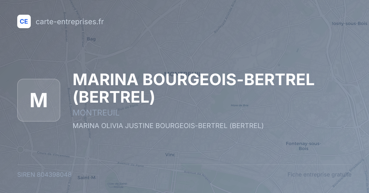 MARINA BOURGEOIS-BERTREL (BERTREL) — 804398048 — fiche entreprise