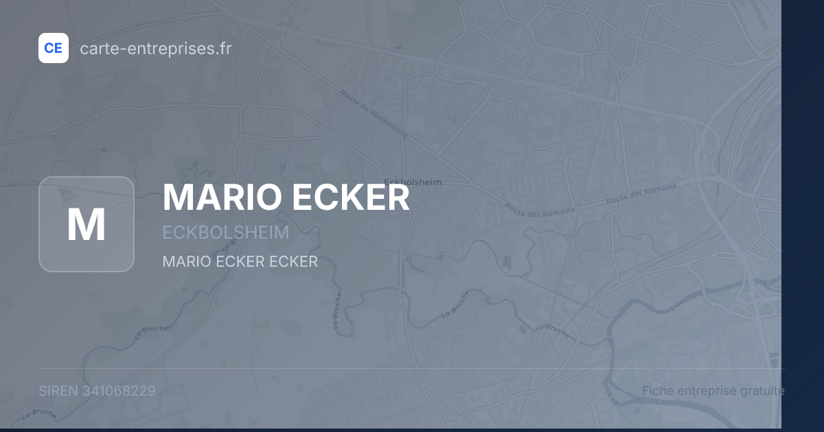 MARIO ECKER — 341068229 — fiche entreprise