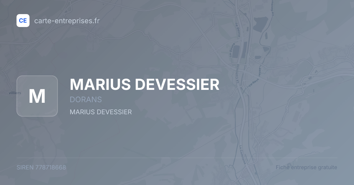 MARIUS DEVESSIER — 778718668 — fiche entreprise