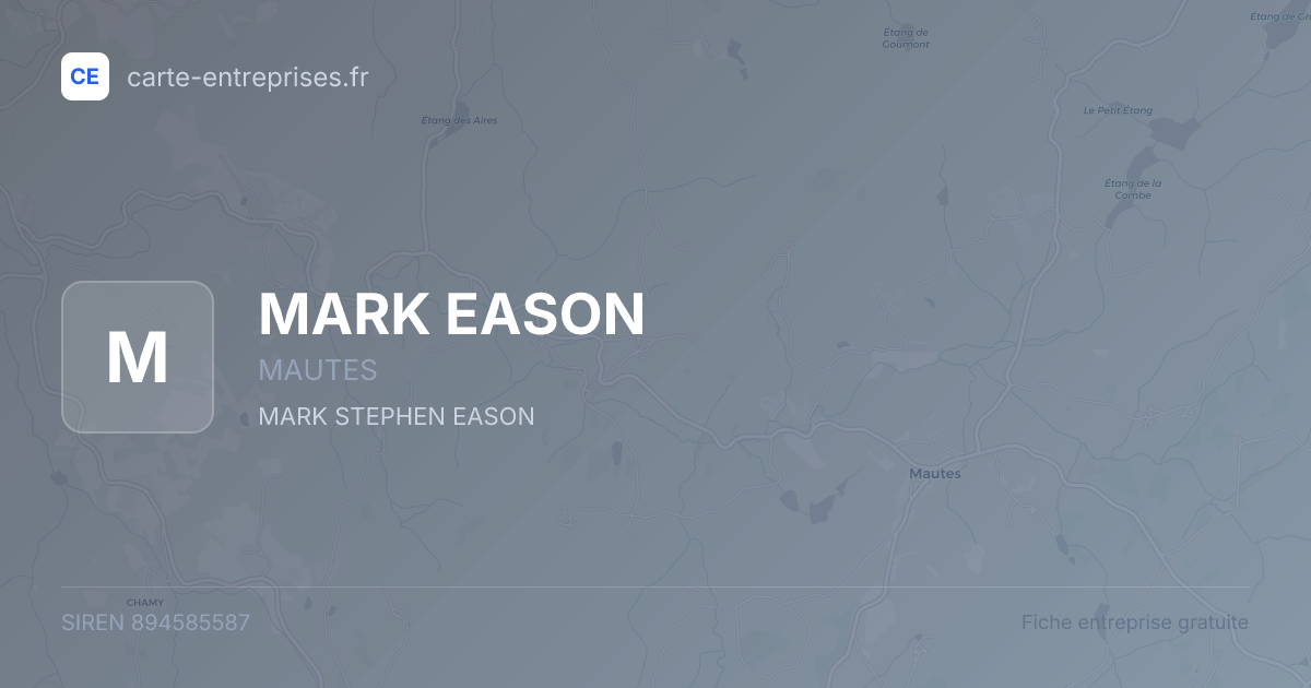 MARK EASON — 894585587 — fiche entreprise