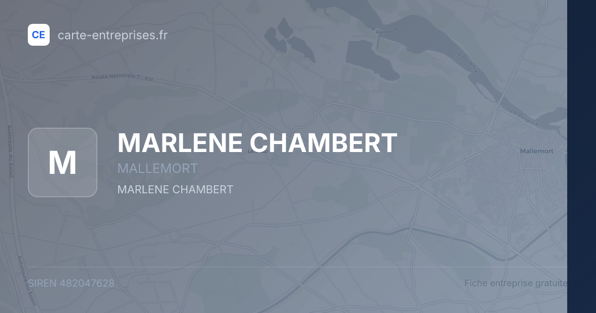 MARLENE CHAMBERT — 482047628 — fiche entreprise