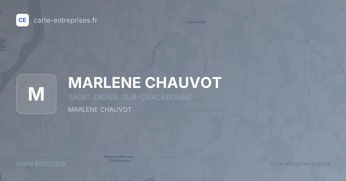 MARLENE CHAUVOT — 803327519 — fiche entreprise