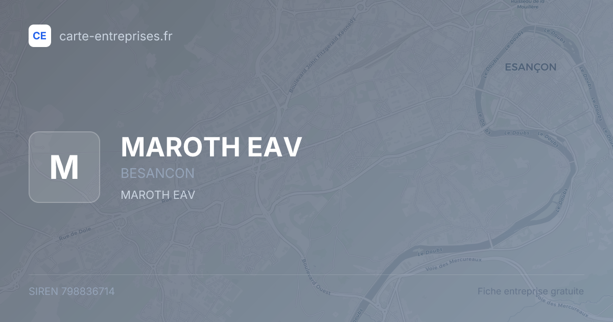 MAROTH EAV — 798836714 — fiche entreprise