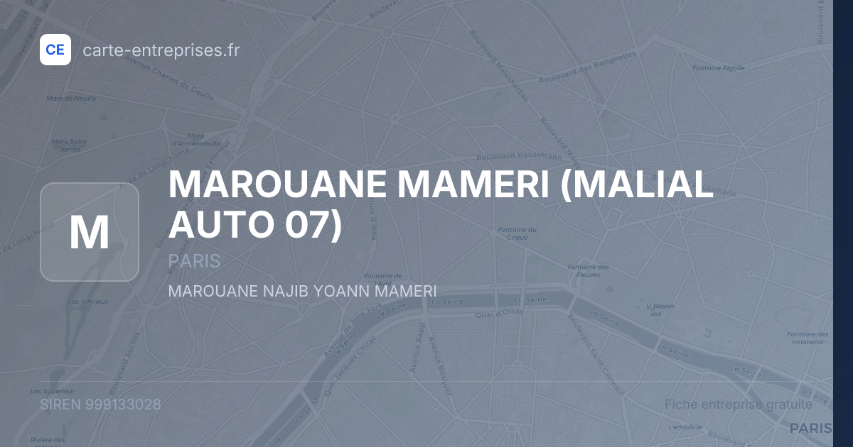 MAROUANE MAMERI (MALIAL AUTO 07) — 999133028 — fiche entreprise