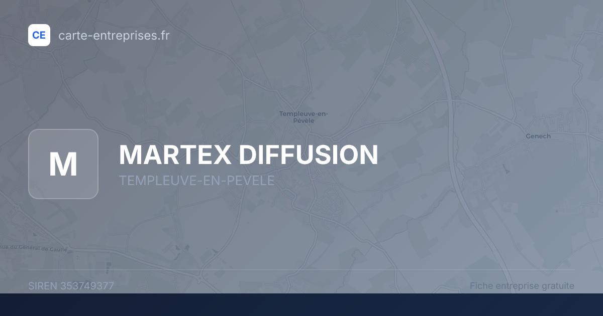 MARTEX DIFFUSION — 353749377 — fiche entreprise