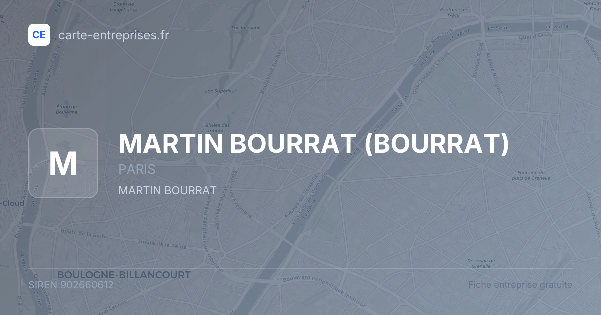 MARTIN BOURRAT (BOURRAT) — 902660612 — fiche entreprise