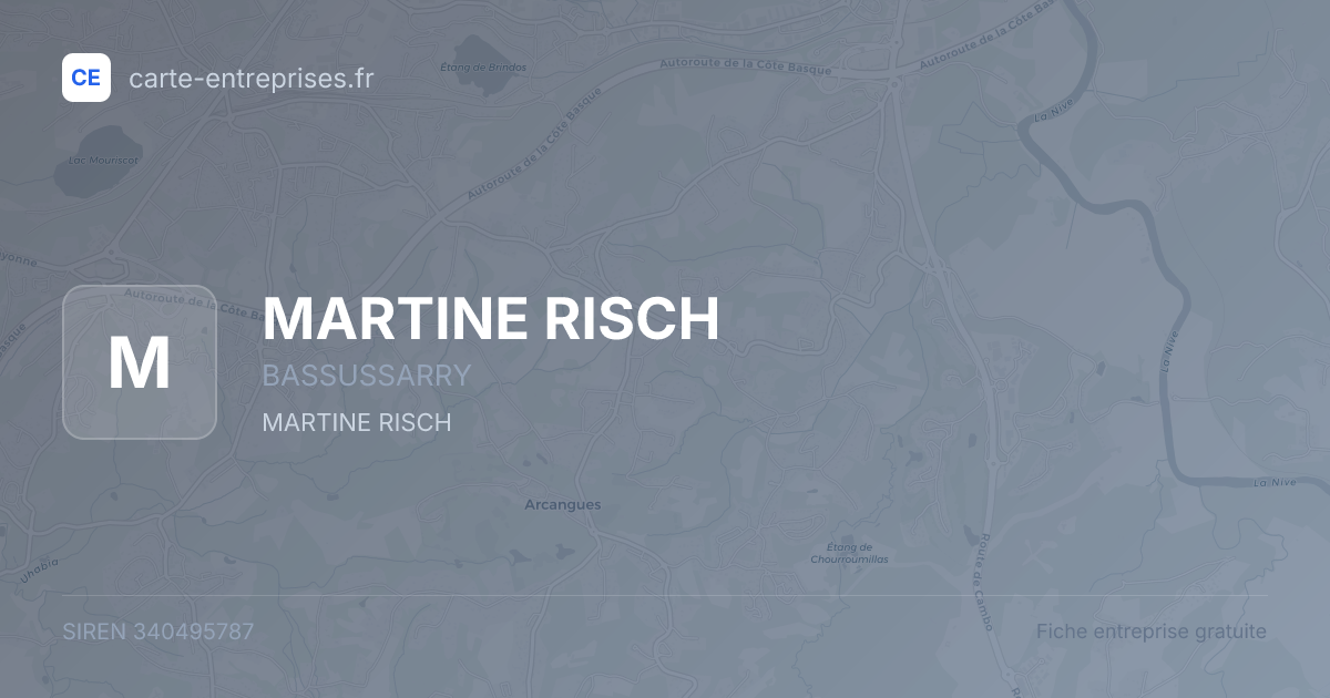 MARTINE RISCH — 340495787 — fiche entreprise