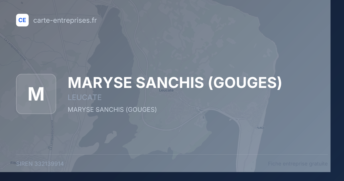 MARYSE SANCHIS (GOUGES) — 332139914 — fiche entreprise