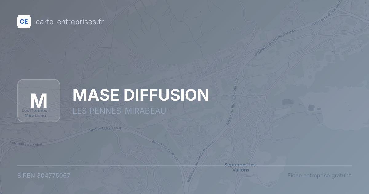 MASE DIFFUSION — 304775067 — fiche entreprise