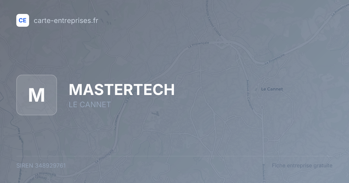 MASTERTECH — 348929761 — fiche entreprise