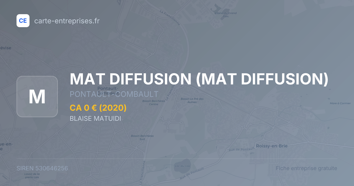 MAT DIFFUSION — 530646256 — fiche entreprise