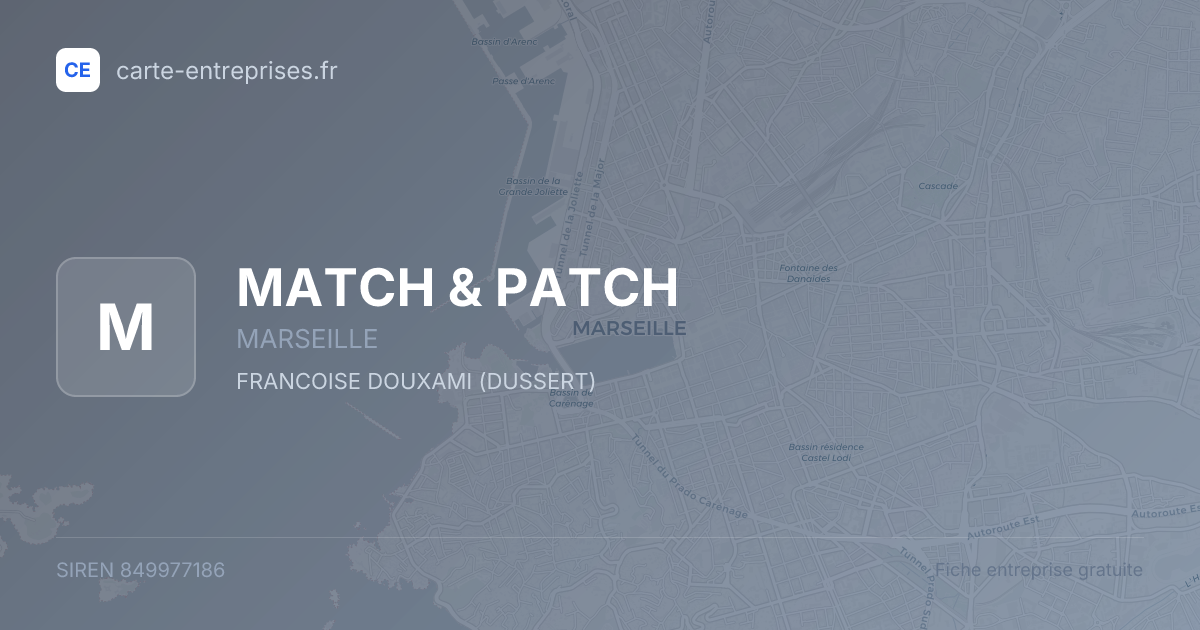 MATCH & PATCH — 849977186 — fiche entreprise