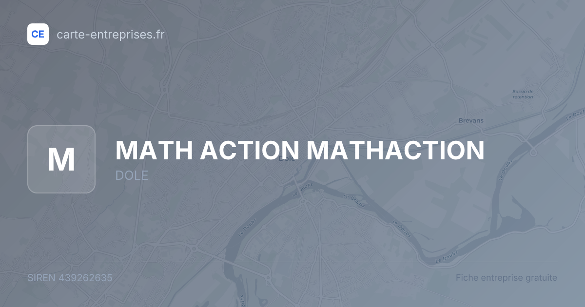 MATH ACTION MATHACTION — 439262635 — fiche entreprise