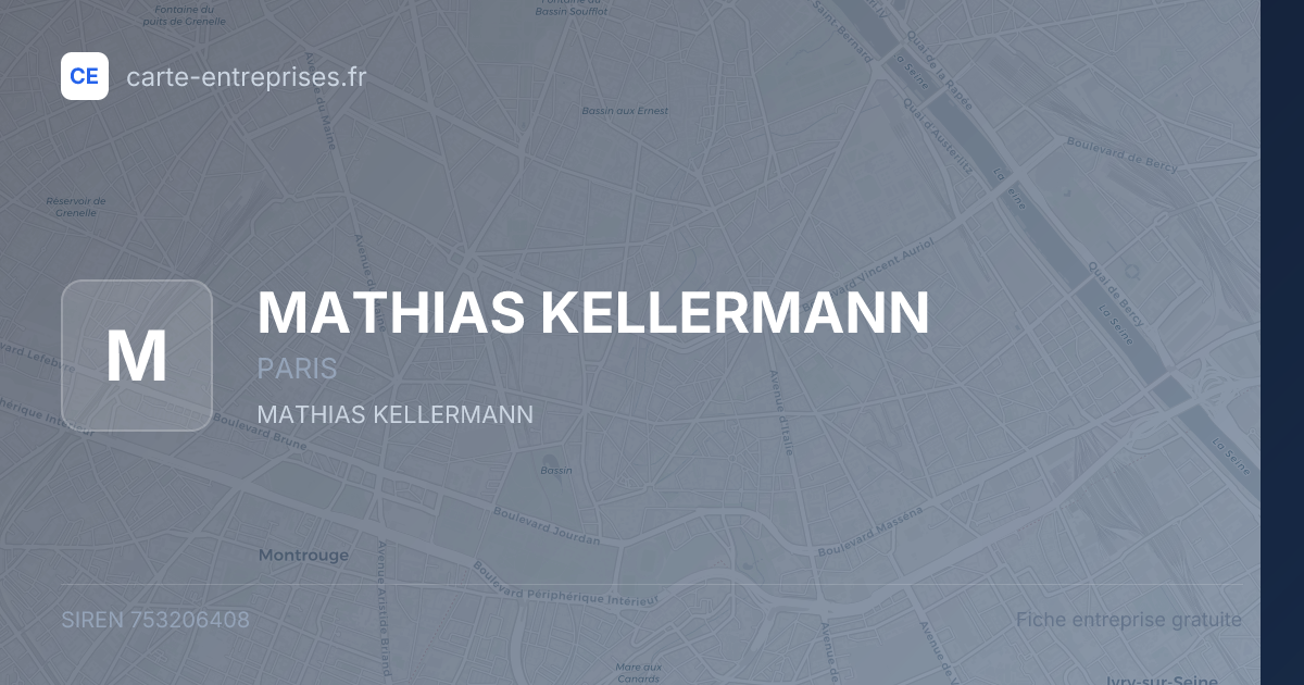 MATHIAS KELLERMANN — 753206408 — fiche entreprise