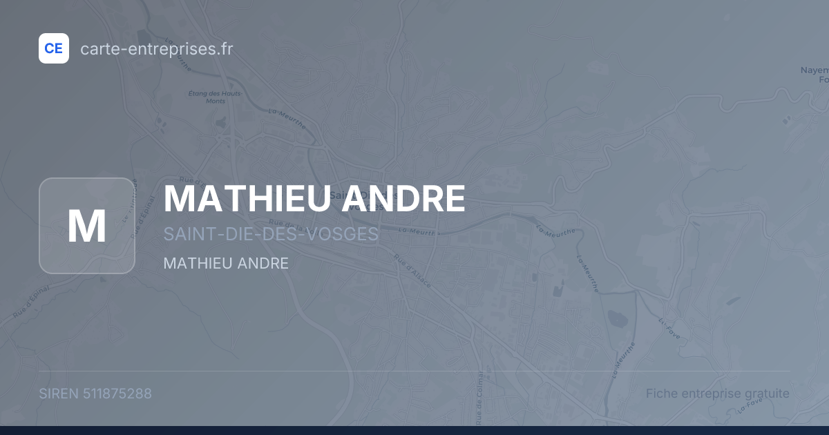 MATHIEU ANDRE — 511875288 — fiche entreprise