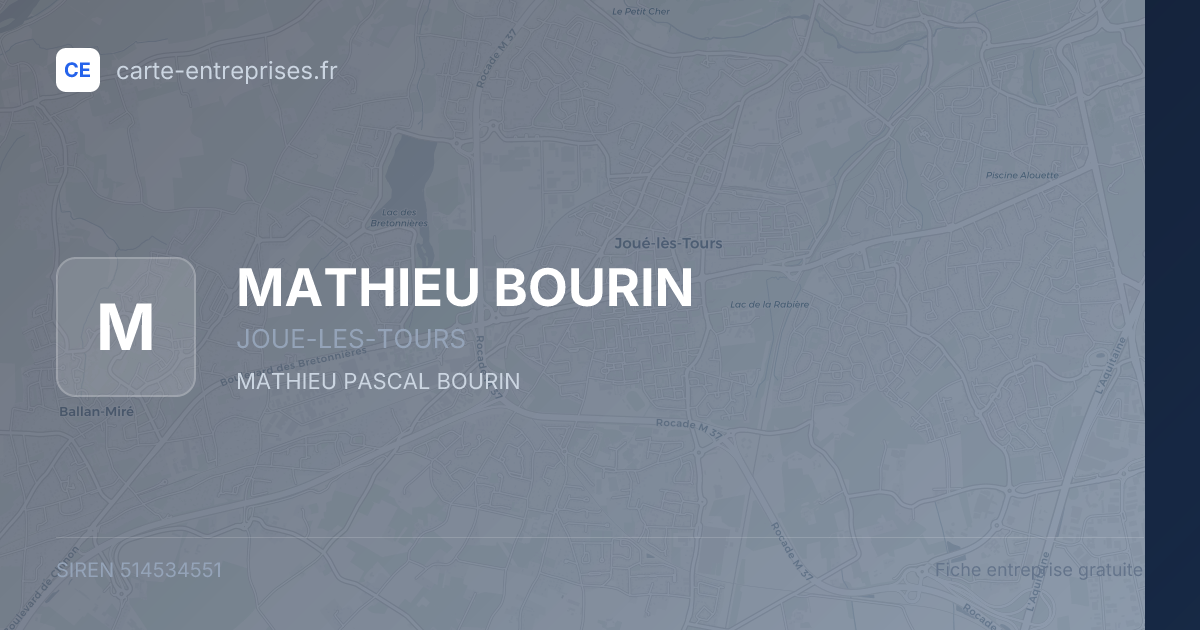 MATHIEU BOURIN — 514534551 — fiche entreprise