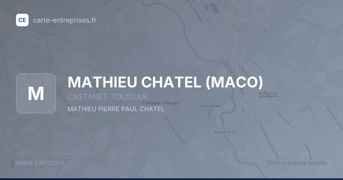 MATHIEU CHATEL (MACO) — 430122010 — fiche entreprise