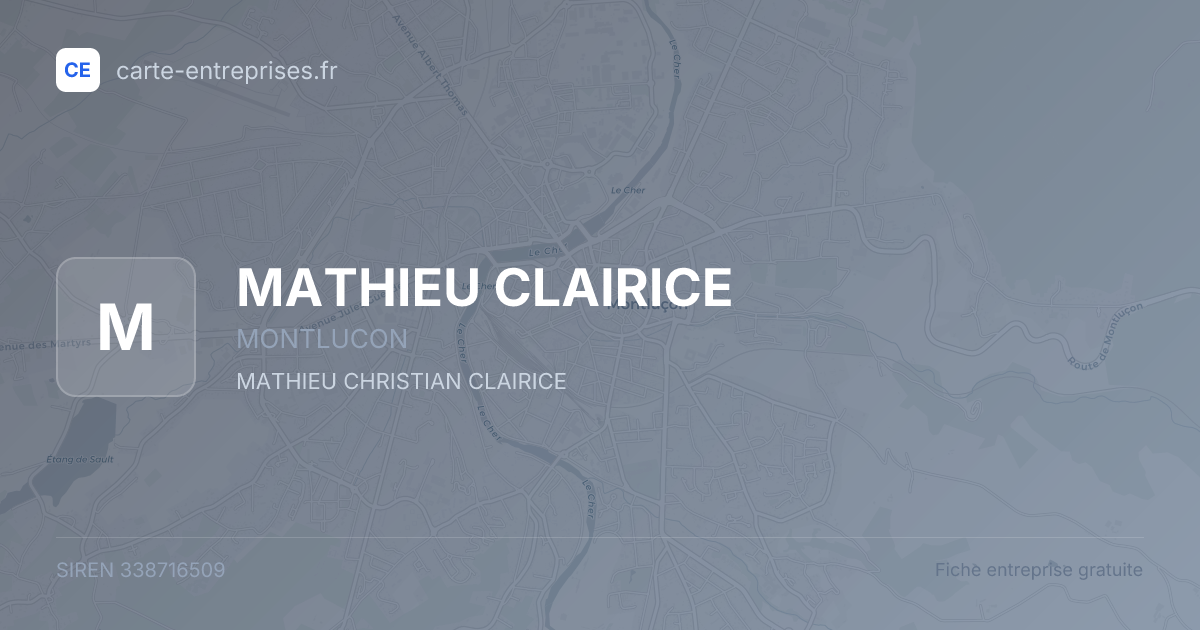 MATHIEU CLAIRICE — 338716509 — fiche entreprise