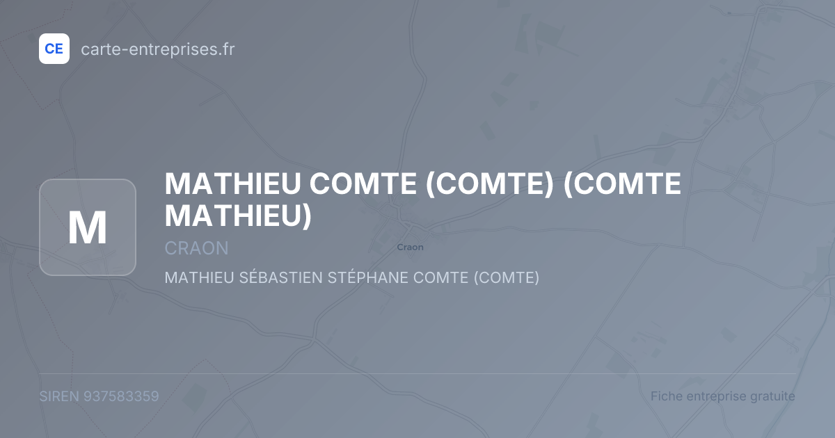 MATHIEU COMTE (COMTE) (COMTE MATHIEU) — 937583359 — fiche entreprise