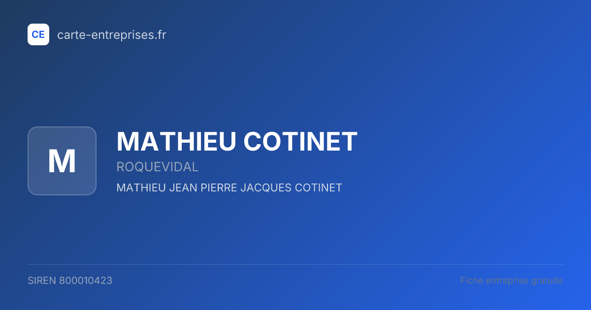 MATHIEU COTINET — 800010423 — fiche entreprise