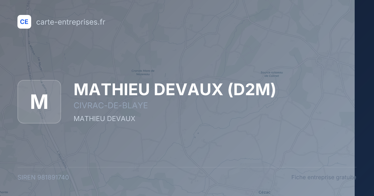 MATHIEU DEVAUX (D2M) — 981891740 — fiche entreprise