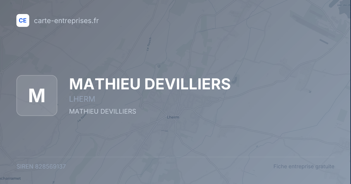 MATHIEU DEVILLIERS — 828569137 — fiche entreprise