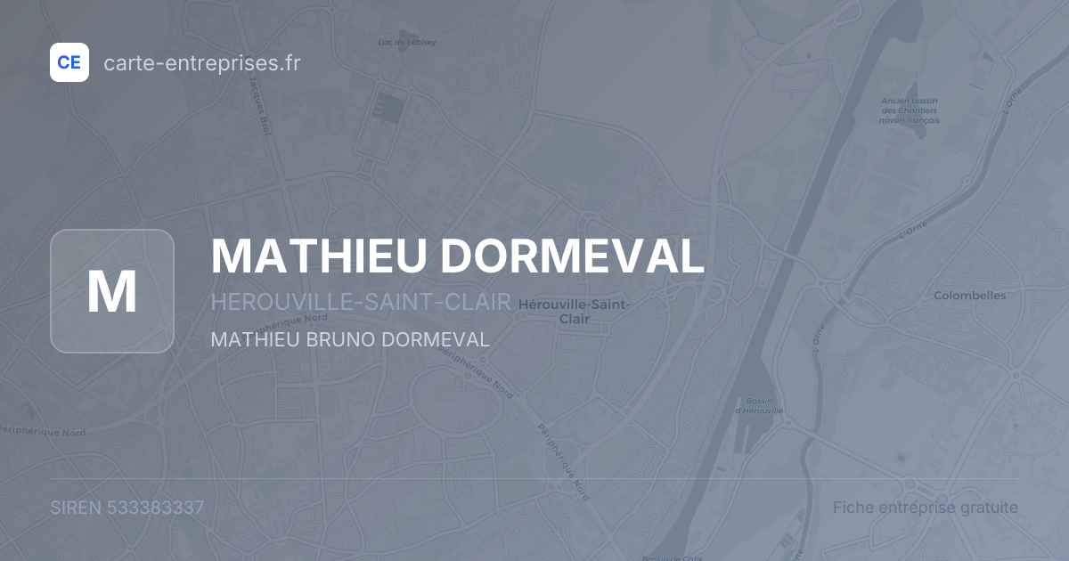 MATHIEU DORMEVAL — 533383337 — fiche entreprise