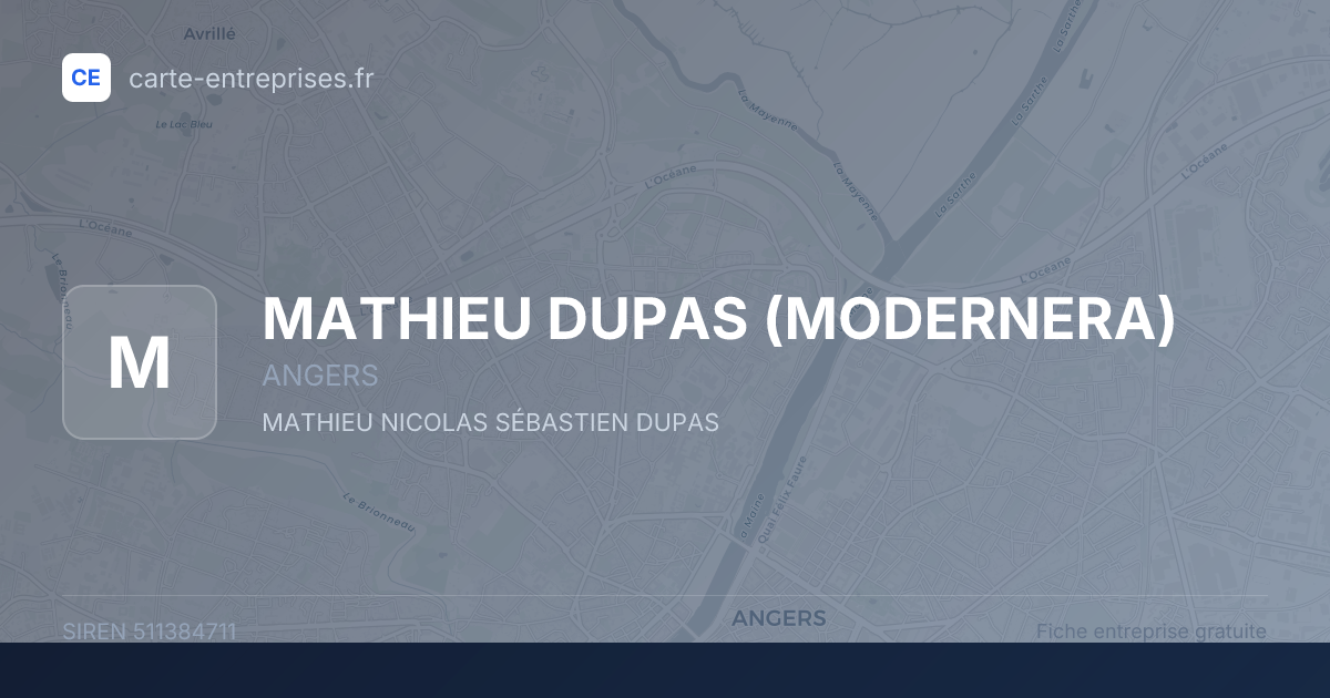MATHIEU DUPAS (MODERNERA) — 511384711 — fiche entreprise