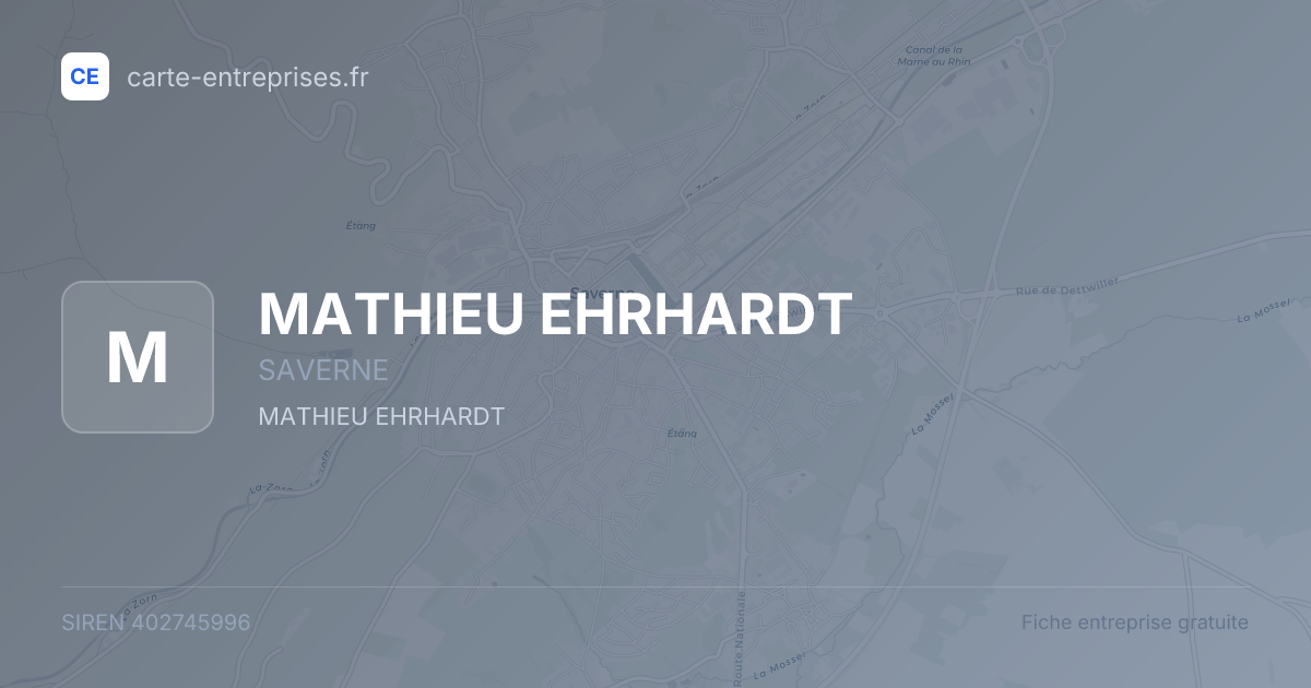 MATHIEU EHRHARDT — 402745996 — fiche entreprise