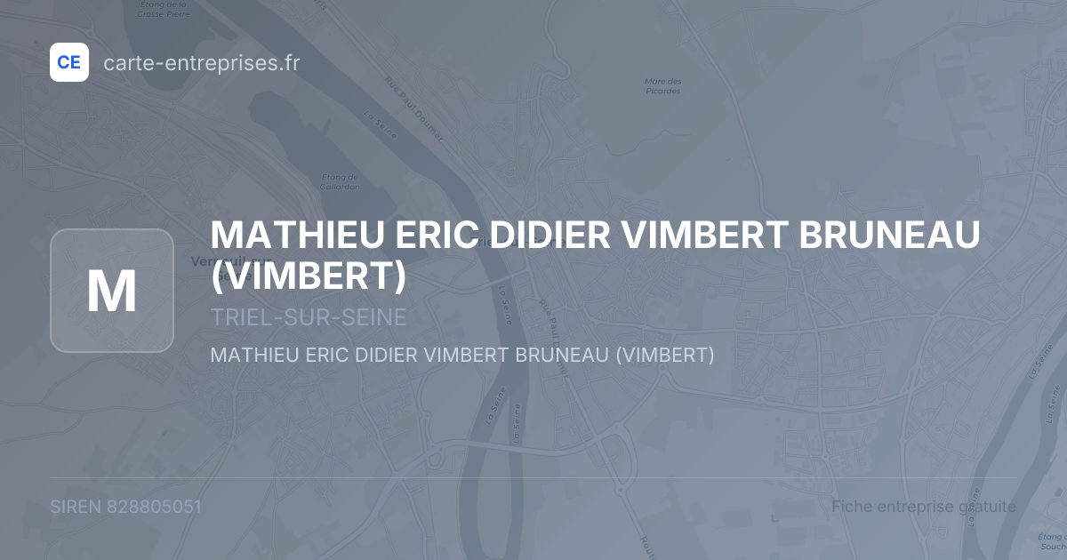 MATHIEU ERIC DIDIER VIMBERT BRUNEAU (VIMBERT) — 828805051 — fiche entreprise