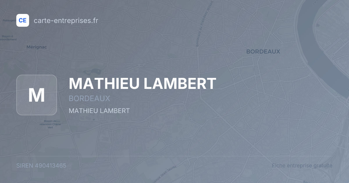 MATHIEU LAMBERT — 490413465 — fiche entreprise