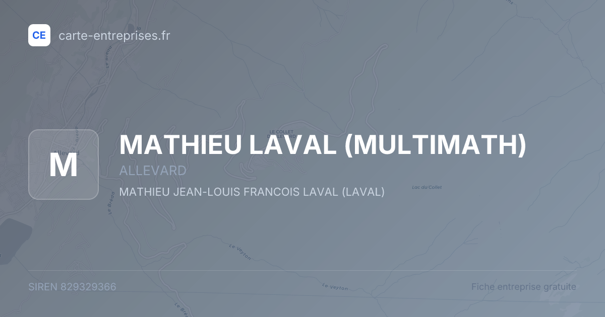 MATHIEU LAVAL (MULTIMATH) — 829329366 — fiche entreprise