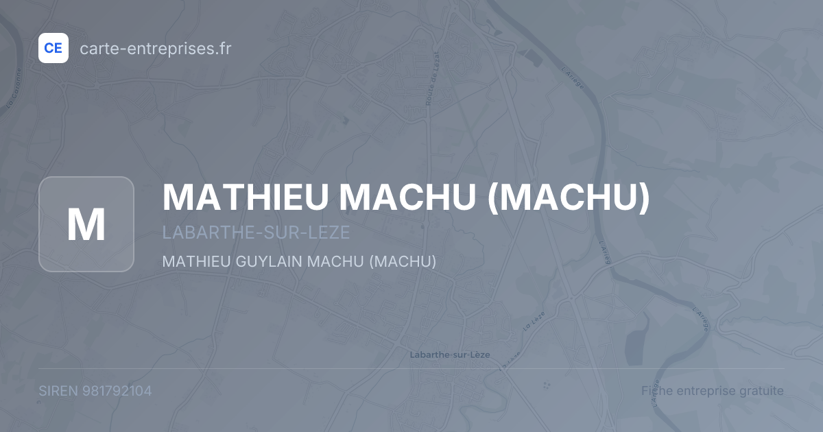 MATHIEU MACHU (MACHU) — 981792104 — fiche entreprise