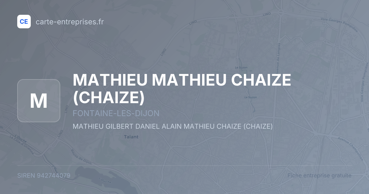MATHIEU MATHIEU CHAIZE (CHAIZE) — 942744079 — fiche entreprise